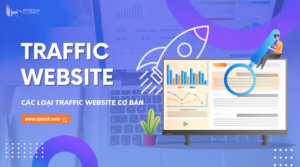 Website Traffic Là Gì?